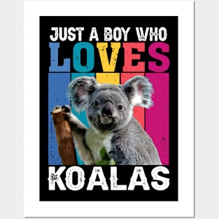 Just A Boy Who Loves Koalas Whispers, Tee Triumph Extravaganza Posters and Art